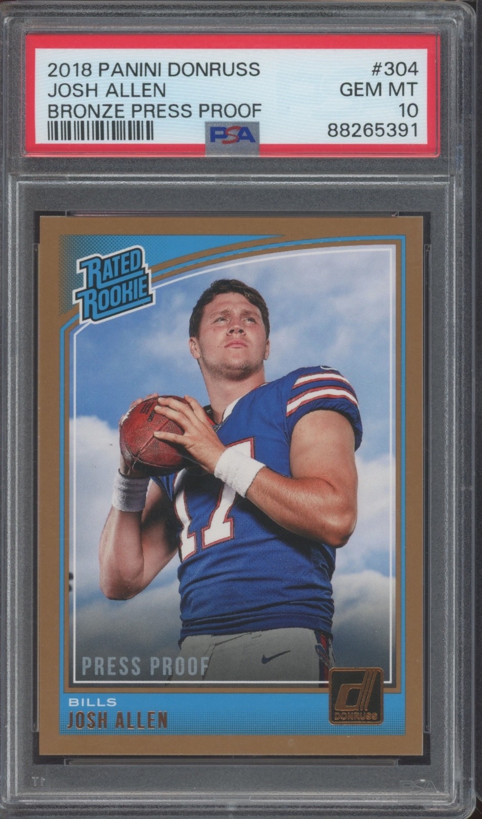 2018 Donruss Bronze Press Proof #304 Josh Allen RC Rookie Gem Mint PSA 10
