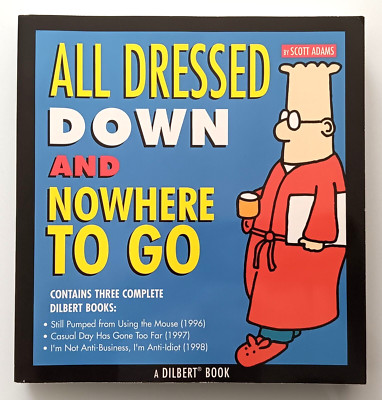Dilbert All Dressed Down And Nowhere To Go Paperback Comic Book Acceptable