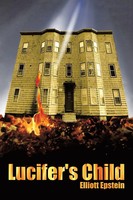 Elliott Epstein | Lucifer's Child | Taschenbuch | Englisch (2010) | AuthorHouse