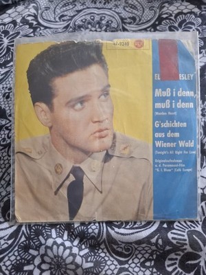 Elvis Presley -Muß i denn zum Städtele hinaus. 7 '' Single aus privat Sammlung 