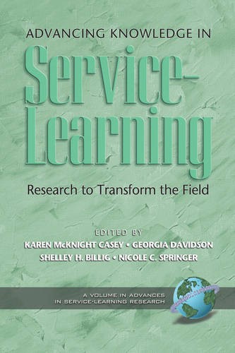 Advancing Knowledge in Service–Learning – Research to Transform the Field Casey
