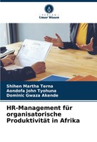 Shihen Martha Terna (U. A.) | Hr-Management FüR Organisatorische...