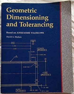Geometric Dimensioning and Tolerancing