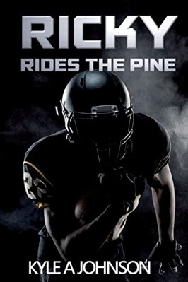 Ricky Rides the Pine -  NEW Kyle A. Johnson 2015