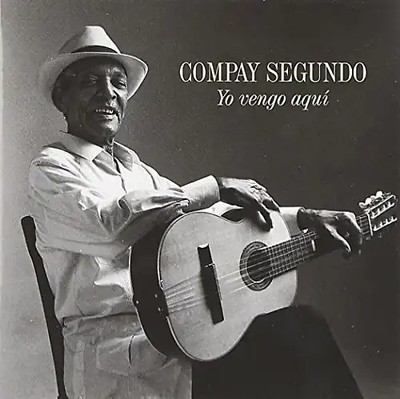 Compay Segundo - Yo Vengo Aqui