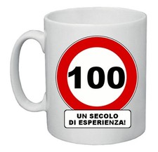 tazza mug 8x10 scritta 100 anni un secolo di esperienza idea regalo compleanno
