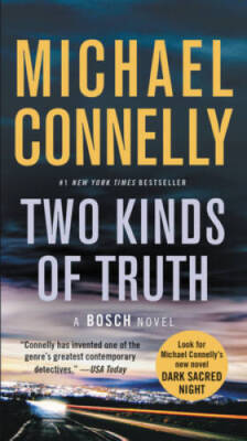 Two Kinds of Truth (A Harry Bosch Novel) - Mass Market Paperback - GOOD