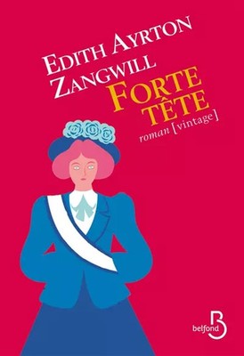 Starker Kopf, Edith Ayrton Zangwill und Catherine Gibert