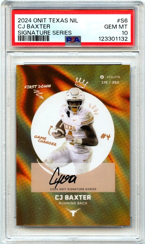 CJ BAXTER RC 2024 ONIT TEXAS NIL SIGNATURE SERIES ROOKIE AUTO SP 172/250 PSA 10