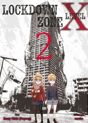 Lockdown Zone Level X 02 | Meshe Oishi (Dr. Peep), Romy | Kartoniert
