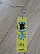 Bookmark ''Class dismissal Bell Has Rung" Printed On Both Sides Paper. 6"x2.5"