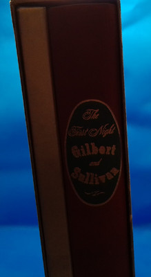 The First Night Glbert & Sullivan plays facsimiles programs w slipcover 1958