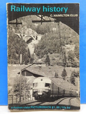 Eisenbahngeschichte von C Hamilton Ellis Softcover 1966 A Dutton View Pictureback