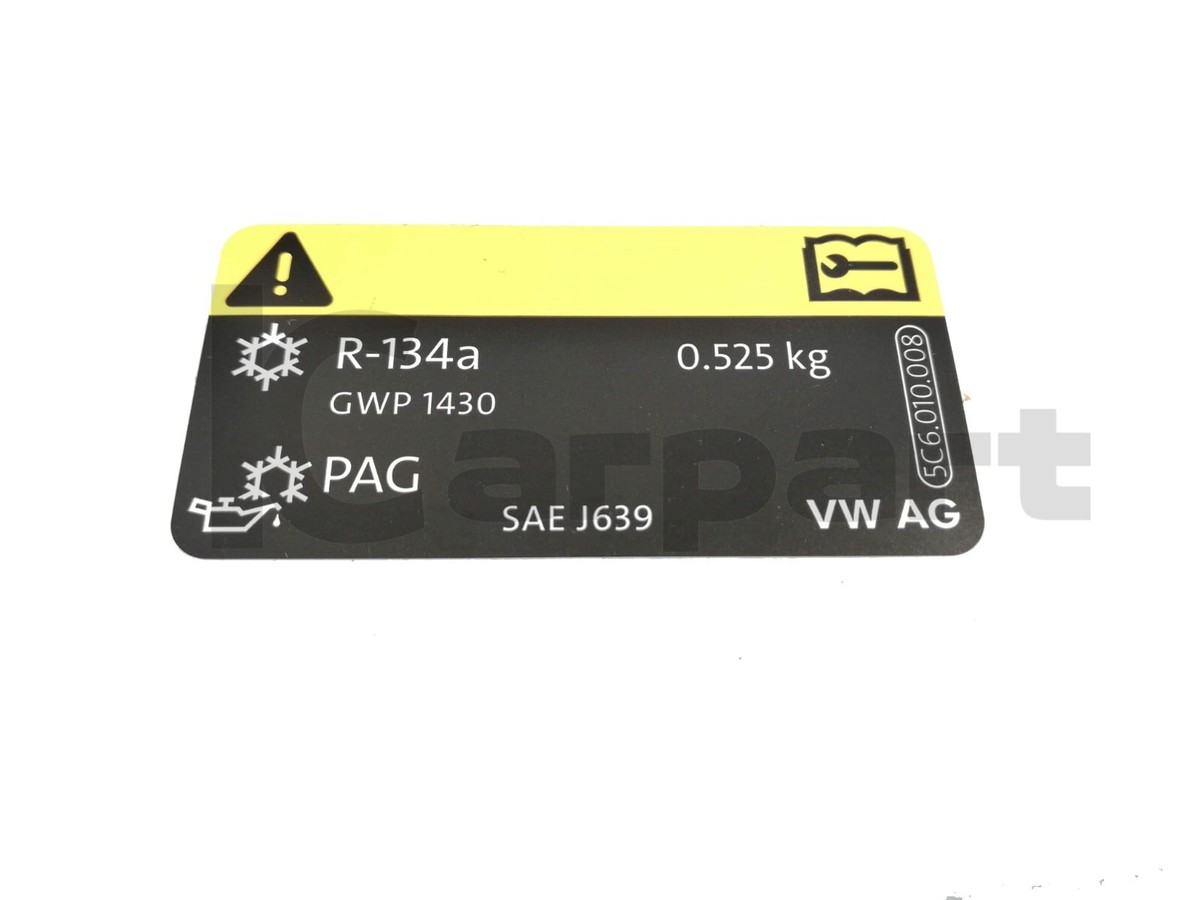 NEW AC label sticker 525g R-134a AUDI VW SKODA SEAT GENUINE