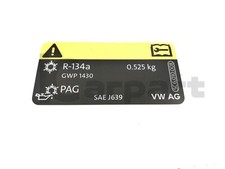 NEW AC label sticker 525g R-134a AUDI VW SKODA SEAT AUTHENTIQUE 5C6010008