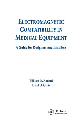 Electromagnetic Compatibility in Medical Equipment: A Guide for Designers and In
