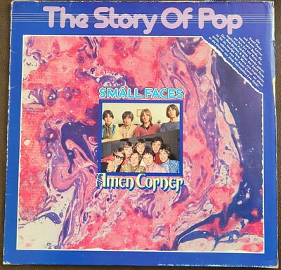 Small Faces Amen Corner ''The Story Of Pop'' Vinyl LP Ariola Germany 1976/1978 vg+