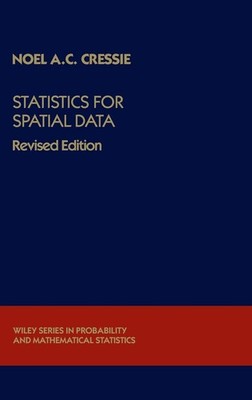 Statistics for Spatial Data by Cressie