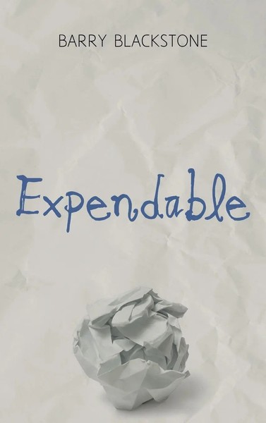 Barry Blackstone | Expendable | Buch | Englisch (2021) | Gebunden-image