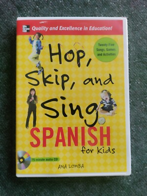 Hop, Skip, and Sing Spanish (Book + Audio CD): An Interactive Audio Program for
