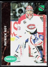 Patrick Roy 1991-92 Parkhurst #442 Montreal Canadiens