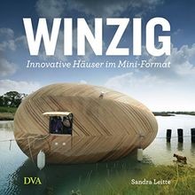 Winzig: Innovative Häuser im Mini-Format von Leitte... | Buch | Zustand sehr gut
