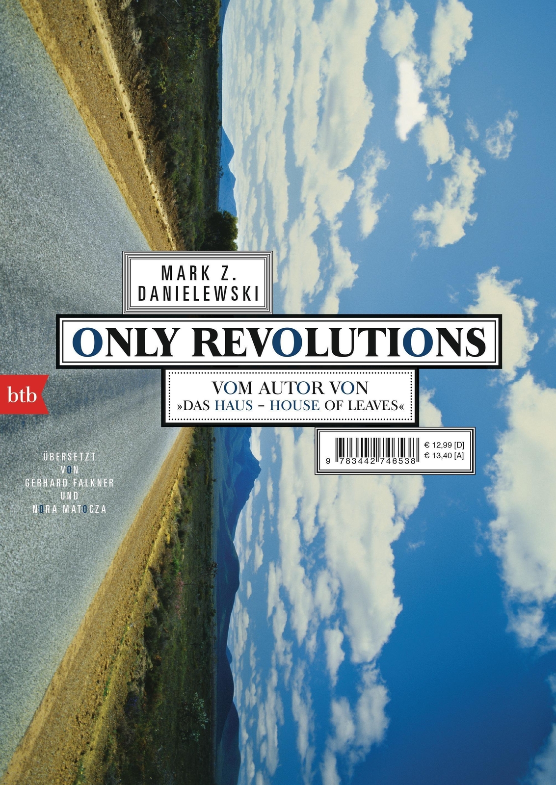 Thumbnail - Only Revolutions | Mark Z. Danielewski | Taschenbuch | Btb | 384 S. |