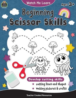 Watch Me Learn: Beginning Scissor Skills