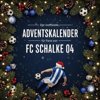 Der Inoffizielle Adventskalender FüR Fans Von FC Schalke 04 Eva Herrmann