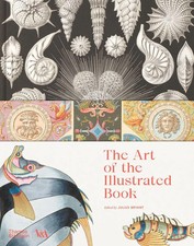 The Art of the Illustrated Book (Victoria and...