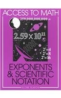 ACCESS TO MATH: EXPONENTS & SCIENTIFIC NOTATION By Globe Fearon **Excellent**