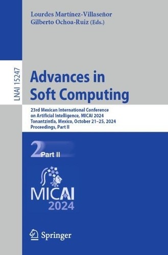 Advances in Soft Computing - 9783031755422