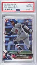 2018 Bowman Prospects Cristian Pache #BP46 PSA 10 GEM MT 03b8