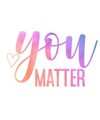 Positive Sticker (3 Inch) You Matter Heart Colorful  Self Esteem Love Yourself !