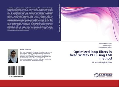 Optimized loop filters in fixed WiMax PLL using LMI method Fady Fadel El-Batta