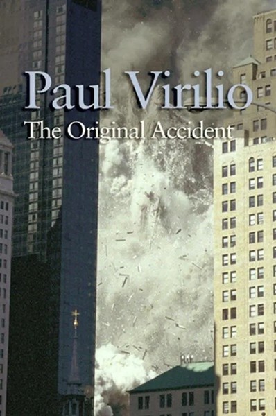Paul Virilio | The Original Accident | Taschenbuch | Englisch (2006)-image