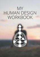 A. Johann | My Human Design Workbook | Taschenbuch | Englisch (2021)