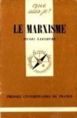 Der Marxismus [Brosch_] von Lefebvre Henri