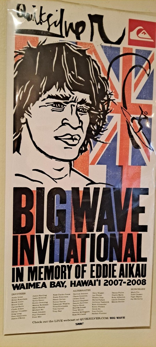 クイックシルバー　Eddie Aikau Memorial Poster　新品 QUIKSILVER EDDIE AIKAU WOULD GO 2007-2008 WAIMEA BAY HAWAII OUT OF