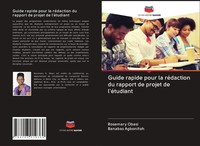 Rosemary Obasi (U. A.) | Guide Rapide Pour La RéDaction Du Rapport De Projet...