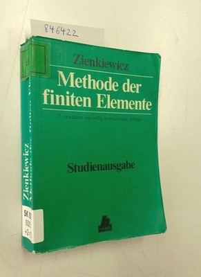 Methode der finiten Elemente Zienkiewicz, Olgierd C.: