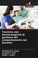 Hrishikesh B. Karpe (U. A.) | Tecniche Non Farmacologiche Di Gestione Del...