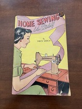 Vintage &ldquo;Home Sewing Is Easy&rdquo; By Sally Stitch Booklet Series Number 1 Free Ship