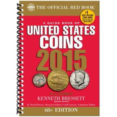 A Guide Book of United States Coins 2015: The Official Red Book Spir - VERY GOOD