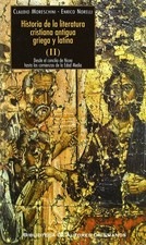 Claudio Moresch Historia de la literatura cristiana antigua griega y (Paperback)