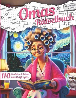Omas Rtselbuch in Grodruck: 110 R?tsel und Quizfragen - Spassgeschenk f?r Senior