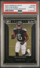 2022 Panini Donruss Optic the Elite Series Rookies #ESR9 Treylon Burks PSA 10	
