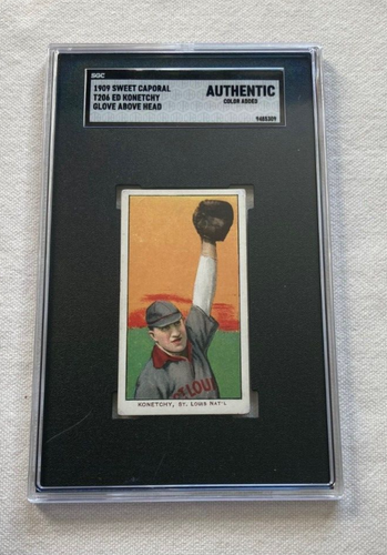 1909 T206 Ed Konetchy Glove Above Head Sweet Caporal 150 SGC A