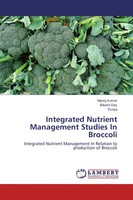 Integrated Nutrient Management Studies In Broccoli Manoj Kumar (U. A.) Buch 2014