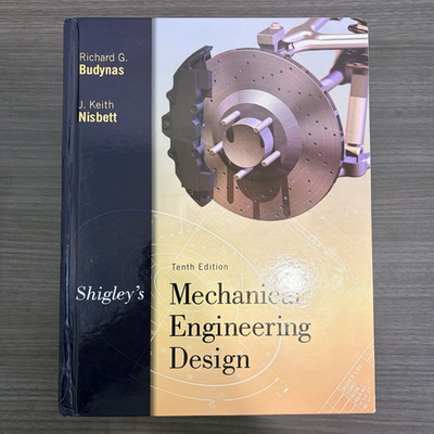 Shigley s Mechanical Engineering Design 10th Ed HC Budynas Nisbett 2015